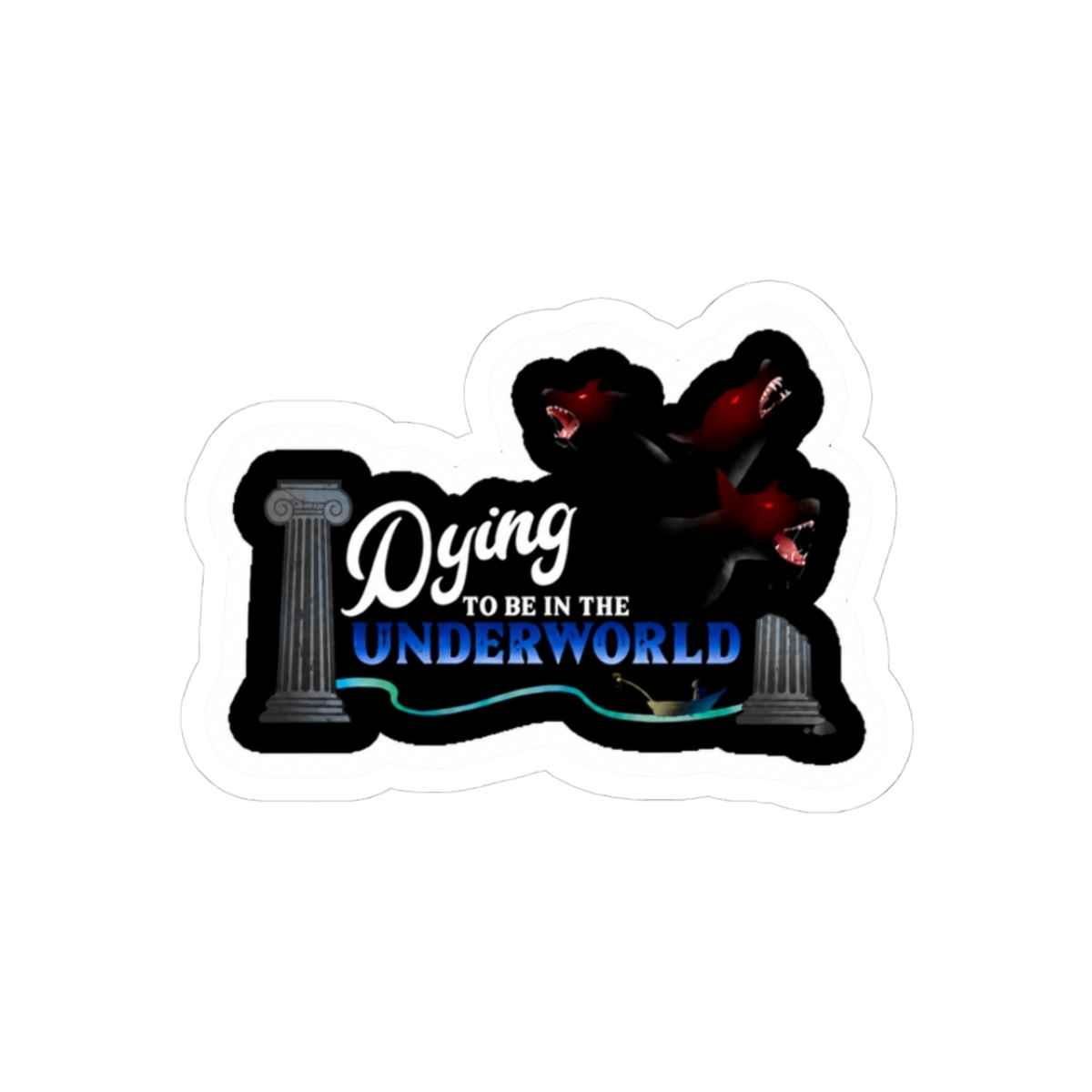 Dying to be in the Underworld Sticker | Lore Olympus